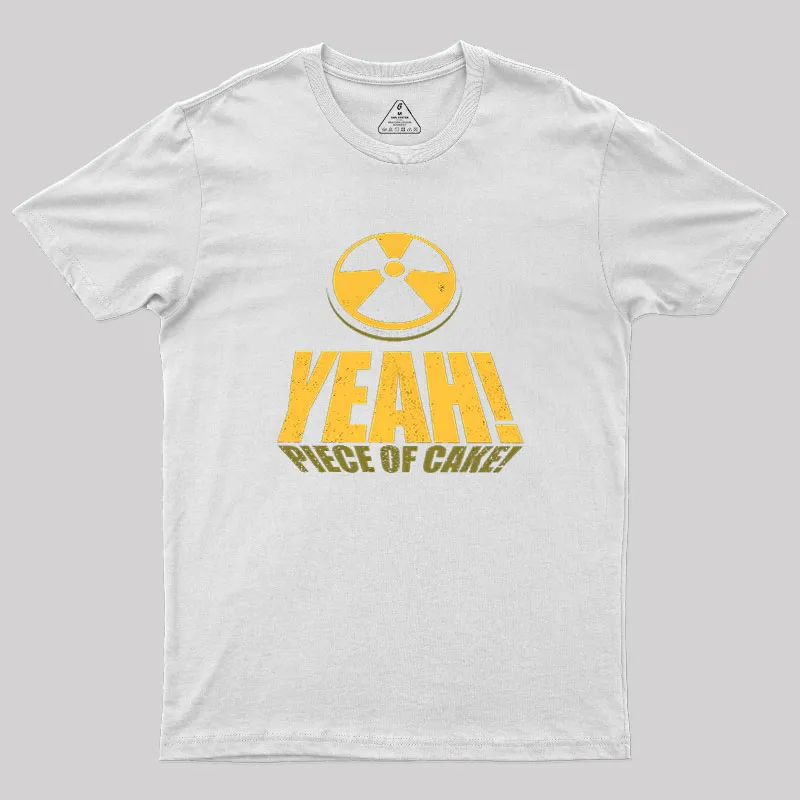 Yeah! Piece of Cake! Easy Like a 90 Geek T-Shirt - Image 10