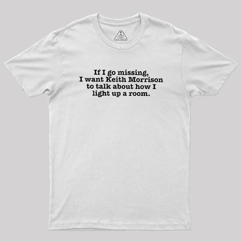 Light up a Room Geek T-Shirt - Image 11