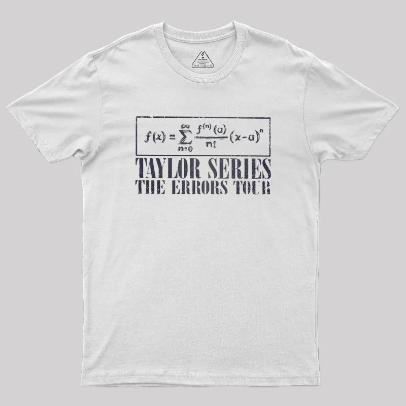 Taylor Series Geek T-Shirt - Image 11