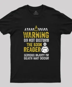 Alternative view of Warning Do Not Disturb The Book Reader Geek T-Shirt