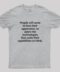 Aldous Huxley Technology Geek T-Shirt
