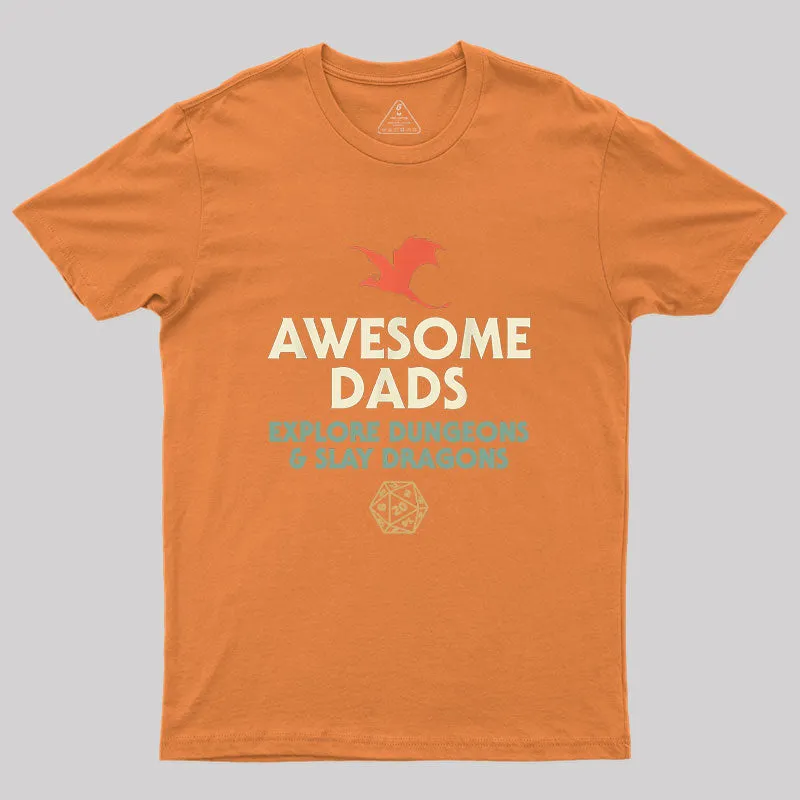 Awesome Dads Explore Dungeons and Slay Dragons Geek T-Shirt - Image 7