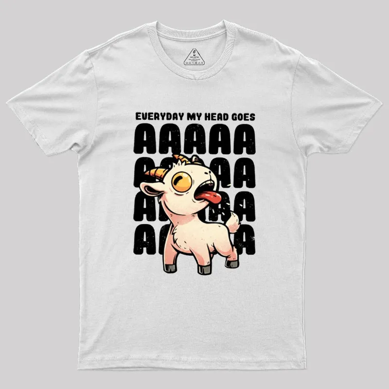 Everyday My Head Goes AAAA Geek T-Shirt - Image 9