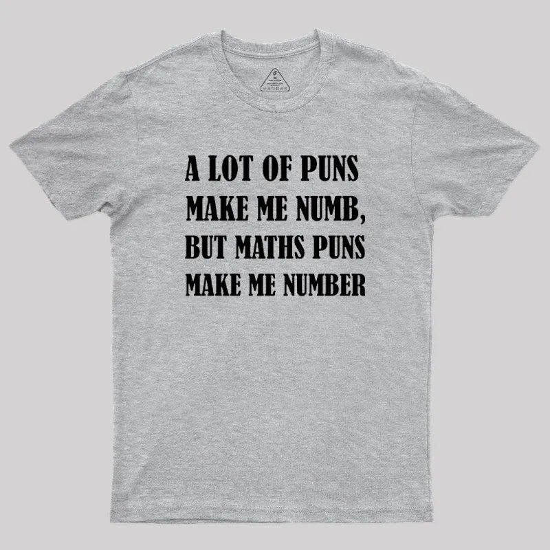 Math Puns T-Shirt - Image 9