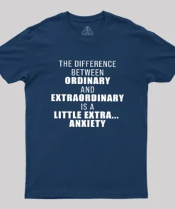 Alternative view of The Difference Between Ordinary And Extraordinary Geek T-Shirt