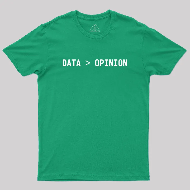DATA > OPINION Geek T-Shirt - Image 4