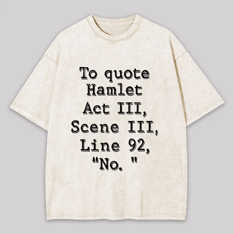 To Quote Hamlet Washed T-shirt - Image 9