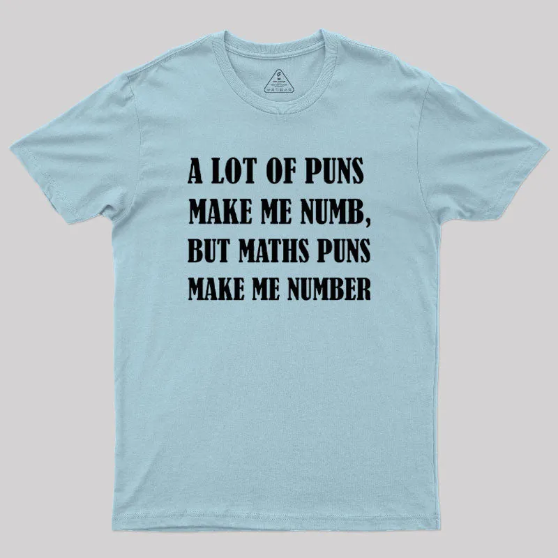 Math Puns T-Shirt - Image 8