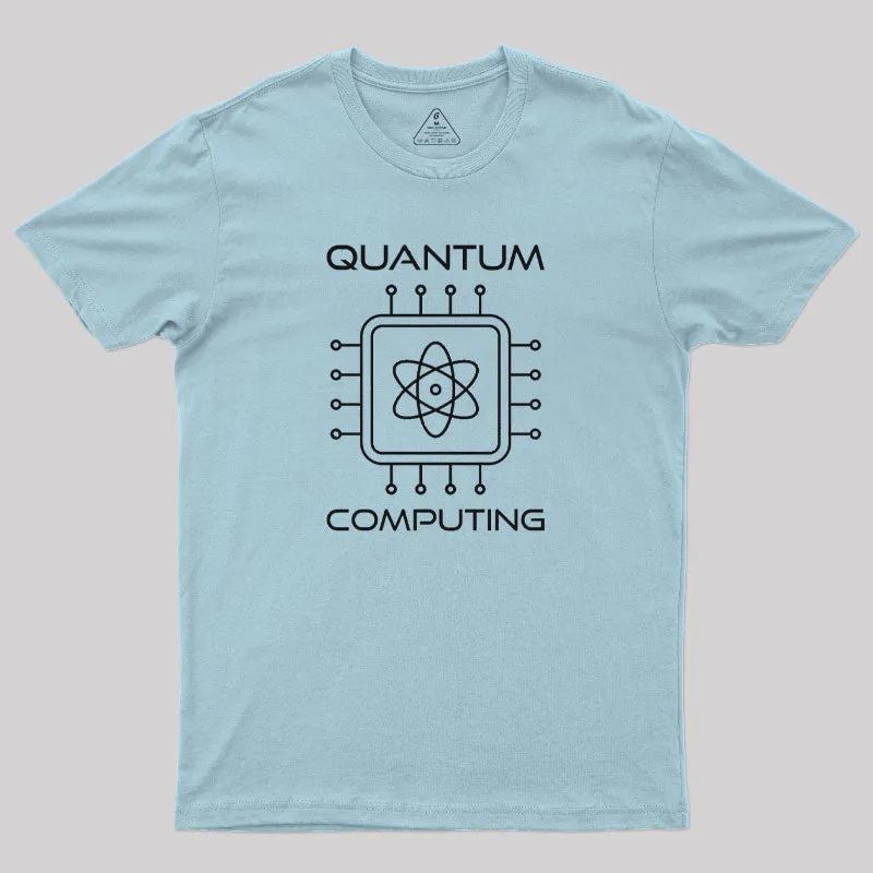 Quantum Computing T-Shirt - Image 8