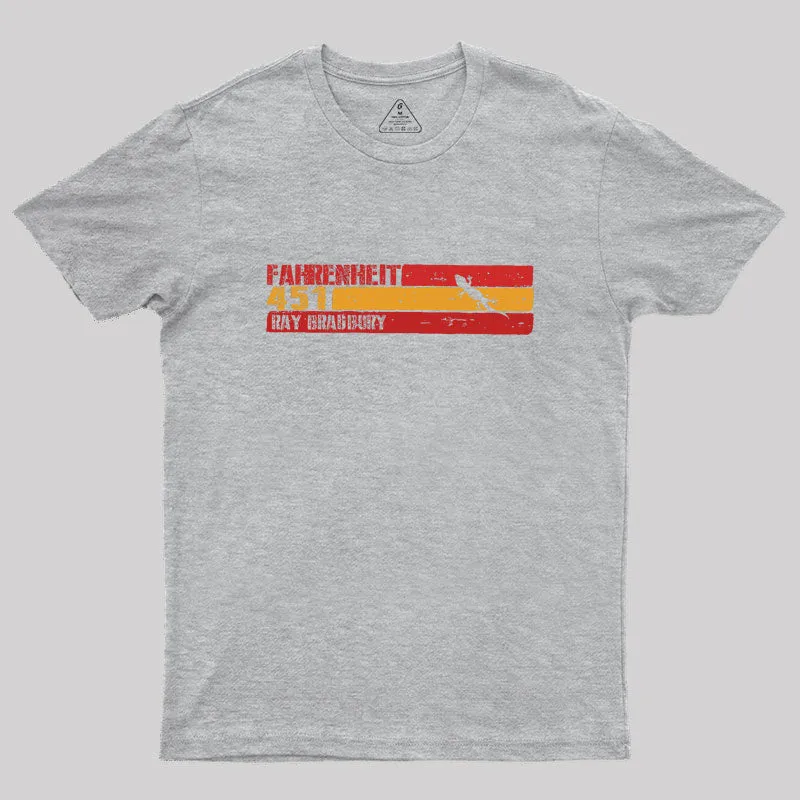 Fahrenheit 451 by Ray Bradbury Geek T-Shirt - Image 4