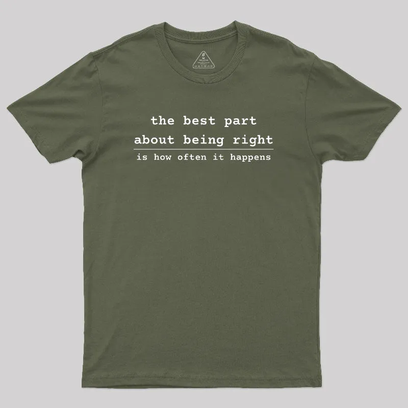 Being Right Geek T-Shirt - Image 3