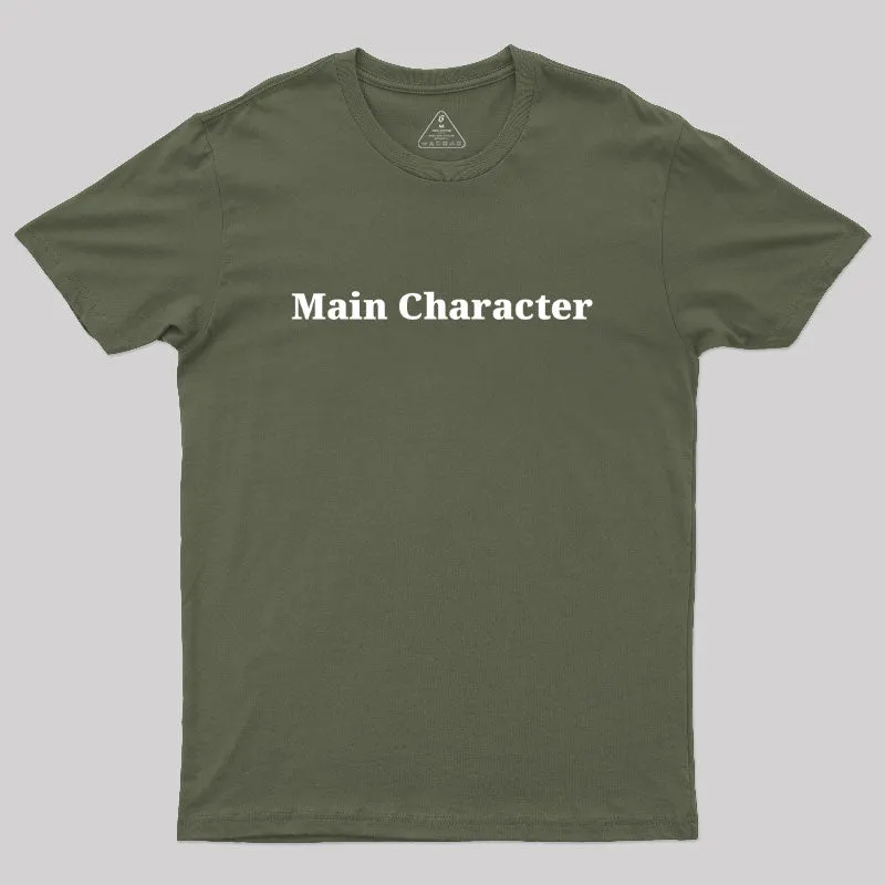 Main Character Geek T-Shirt - Image 3