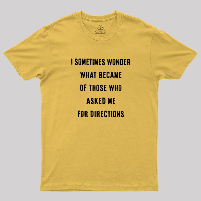 Asking For Directions Geek T-Shirt - Image 6