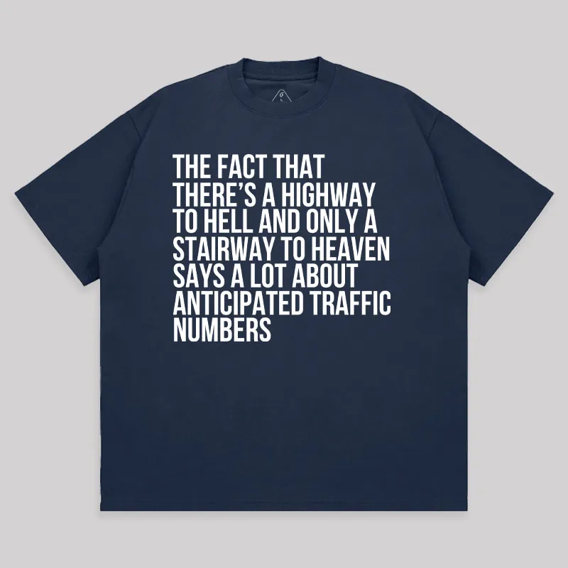 There's Highway To Hell And Stairway To Heaven Unisex Oversized T-shirt - Image 6