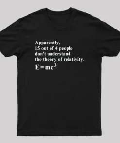 Parody The Relativity Theory Math Physics Humor T-Shirt
