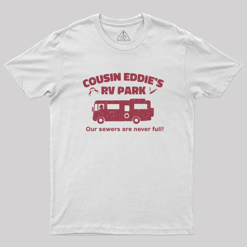 Christmas Vacation Cousin Eddie's RV Park Geek T-Shirt - Image 10