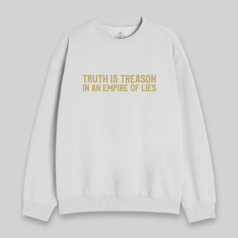 Truth Is Treason In An Empire Of Lies Sweatshirt - Image 5