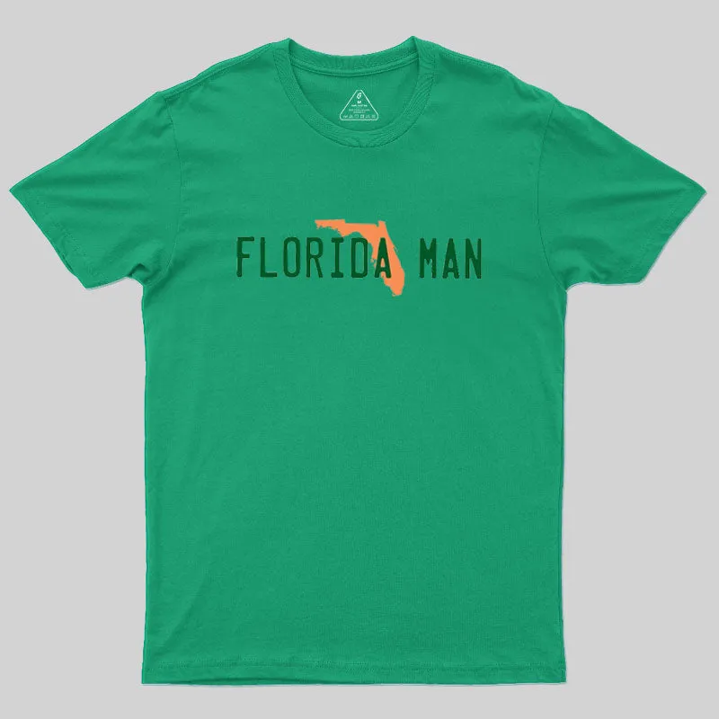 Florida Man Geek T-Shirt - Image 8