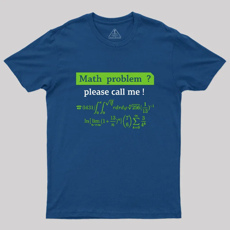Math Problem? Geek T-Shirt - Image 2