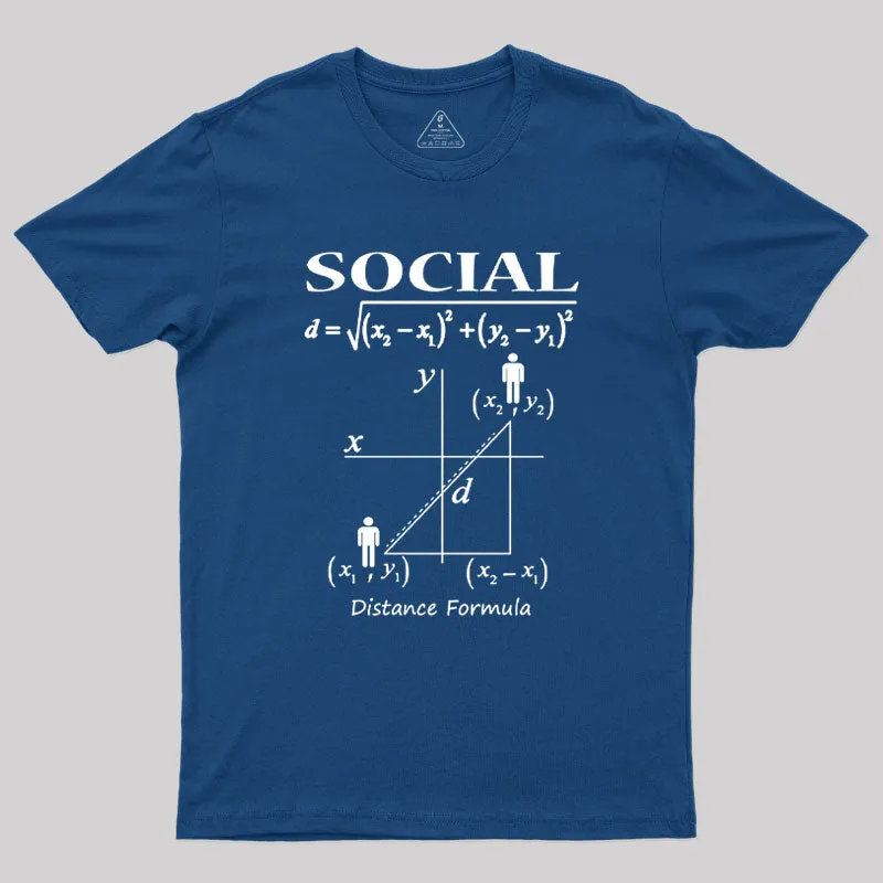 Social Distance Formula Geek T-Shirt