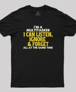 Multitasker Geek T-Shirt