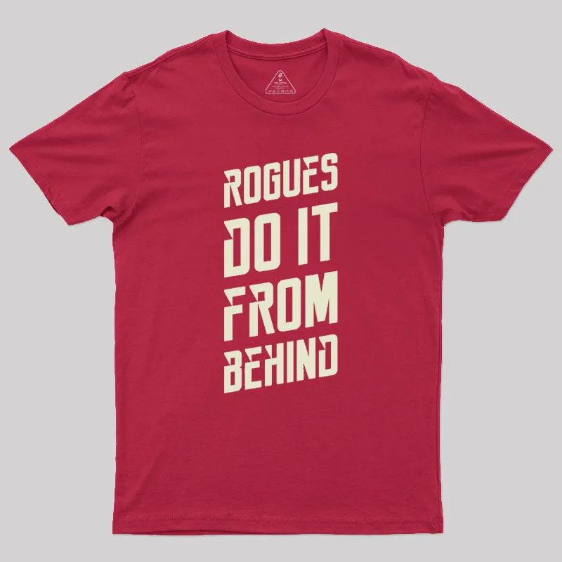 Rogues Sneak Attack Dungeons Crawler and Dragons Slayer Geek T-Shirt - Image 5