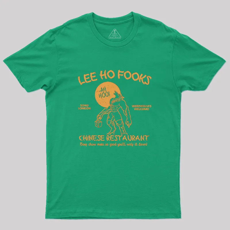 Lee Ho Fooks Chinese Restaurant Geek T-Shirt - Image 6