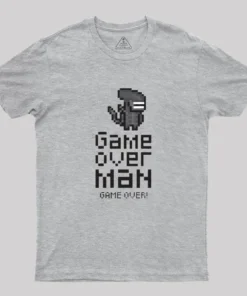 Game over man, game over! Alien Geek T-Shirt