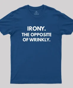 Alternative view of The Opposite Of Wrinkly Geek T-Shirt