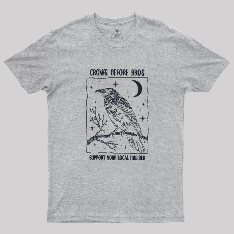 Funny Crows Before Bros Geek T-Shirt - Image 4