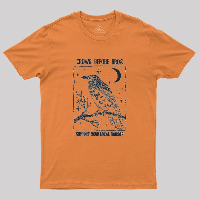 Funny Crows Before Bros Geek T-Shirt - Image 7