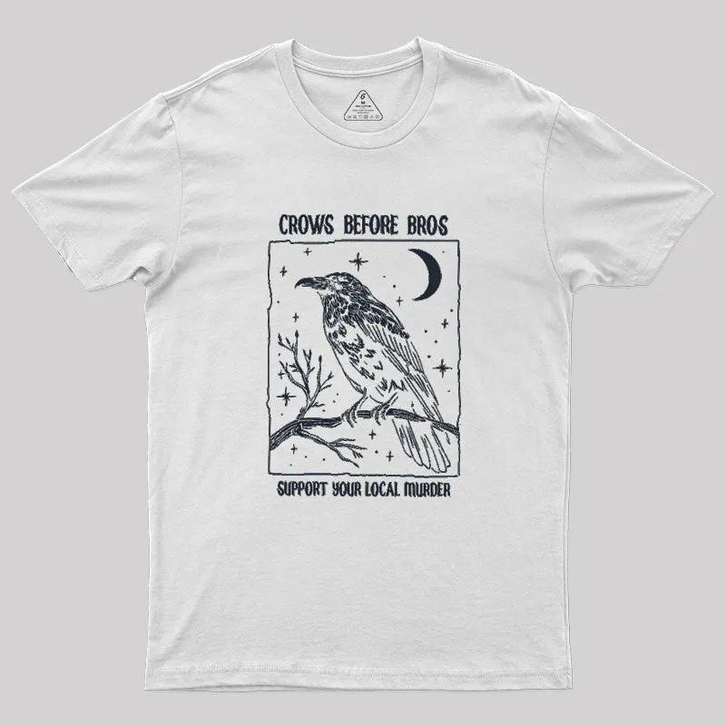 Funny Crows Before Bros Geek T-Shirt - Image 11
