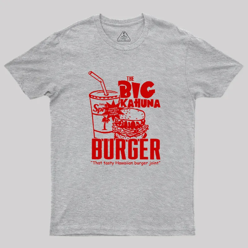 The Big Kahuna Burger Geek T-Shirt - Image 2