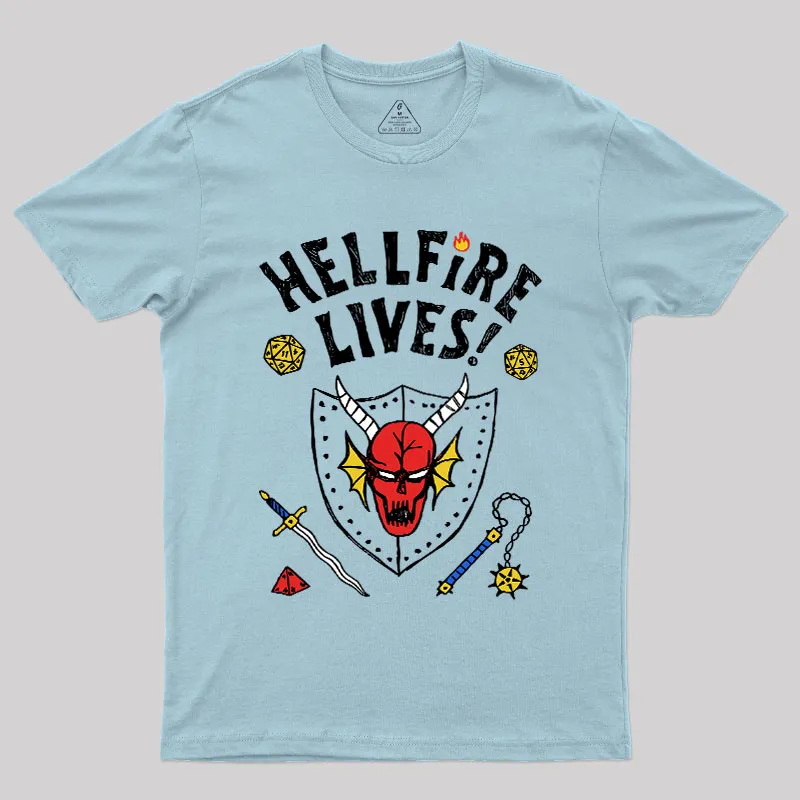 HELLFIRE LIVES! Geek T-Shirt - Image 8
