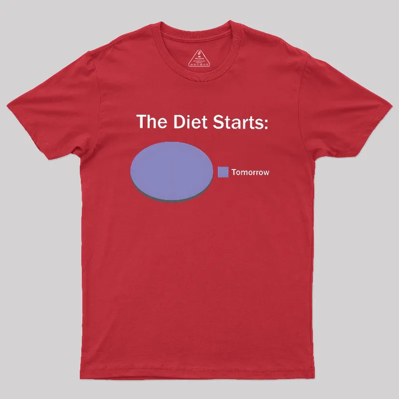 The Diet Starts Tomorrow Geek T-Shirt - Image 5
