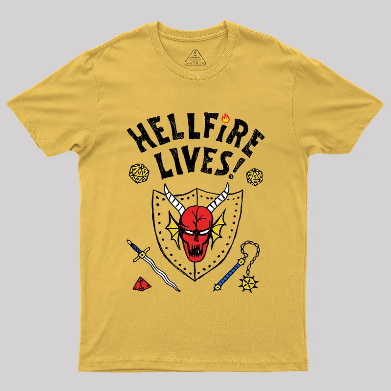 HELLFIRE LIVES! Geek T-Shirt - Image 5