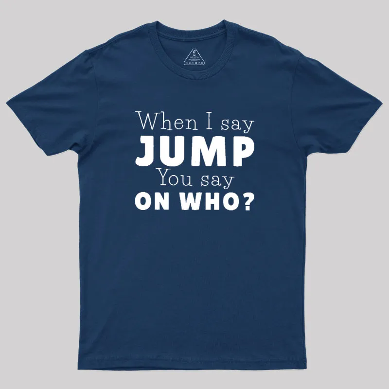 Jump Geek T-Shirt