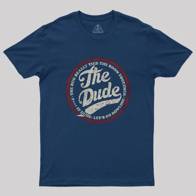 The Dude Geek T-Shirt - Image 2