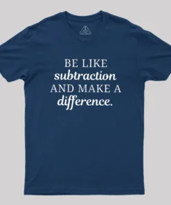 Make A Difference Geek T-Shirt