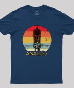 Vacuum Tube Analog Geek T-Shirt