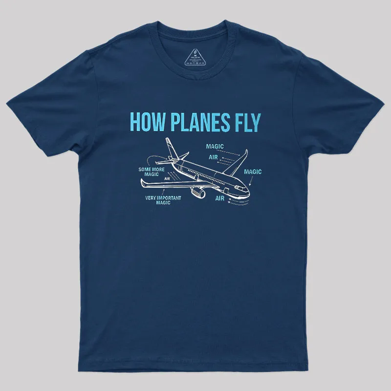 How Planes Fly Geek T-Shirt - Image 2