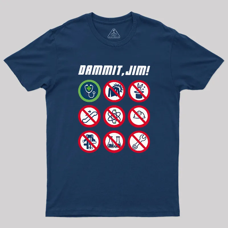 Dammit, Jim Geek T-Shirt - Image 2