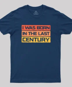 Alternative view of I Was Born in the Last Century Geek T-Shirt