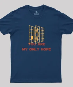 Alternative view of You Are My Only Hope Geek T-Shirt