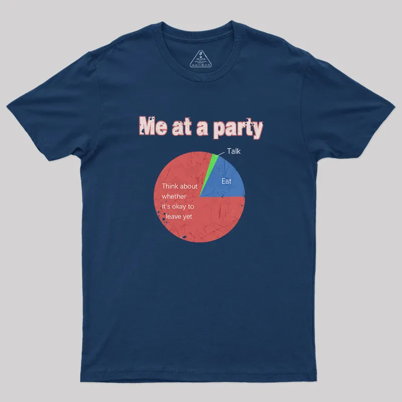 Me At A Party Geek T-Shirt - Image 2