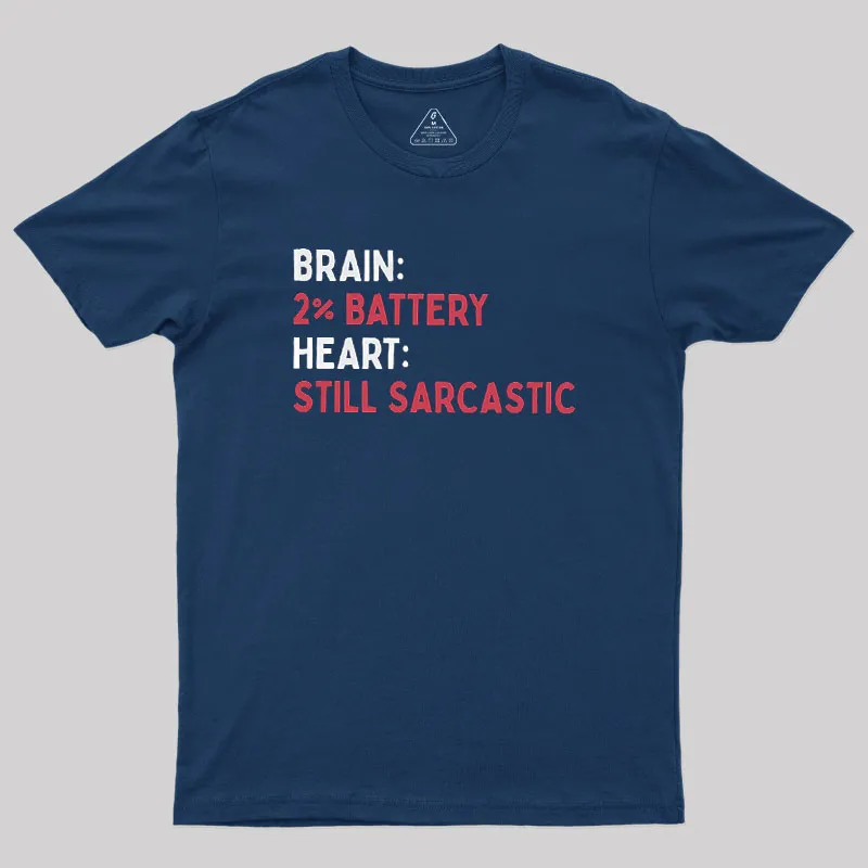 Still Sarcastic Geek T-Shirt - Image 2