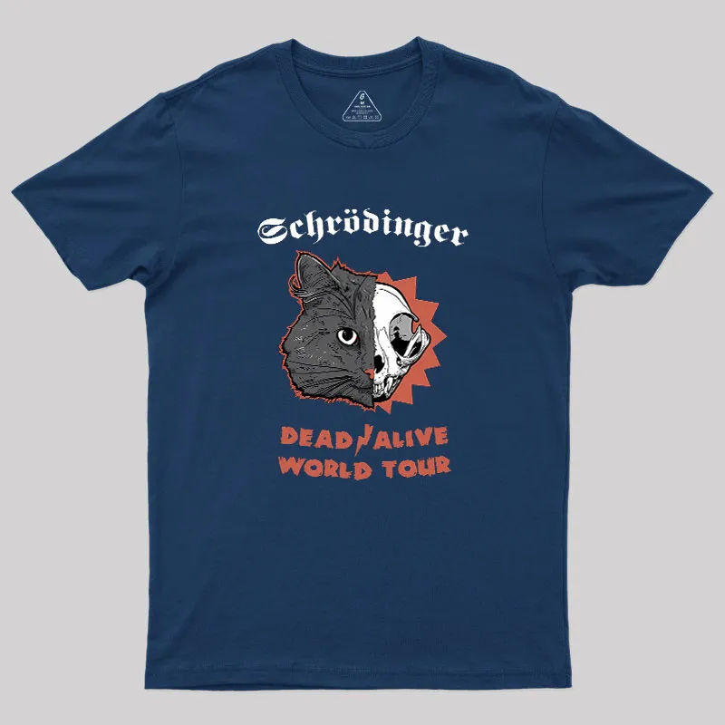 Schrodinger: Dead / Alive World Tour Geek T-Shirt - Image 2