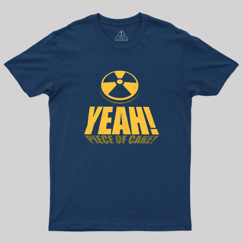 Yeah! Piece of Cake! Easy Like a 90 Geek T-Shirt - Image 2