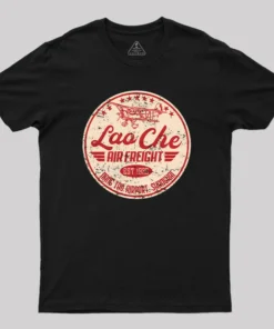 Lao Che Air freight T-Shirt