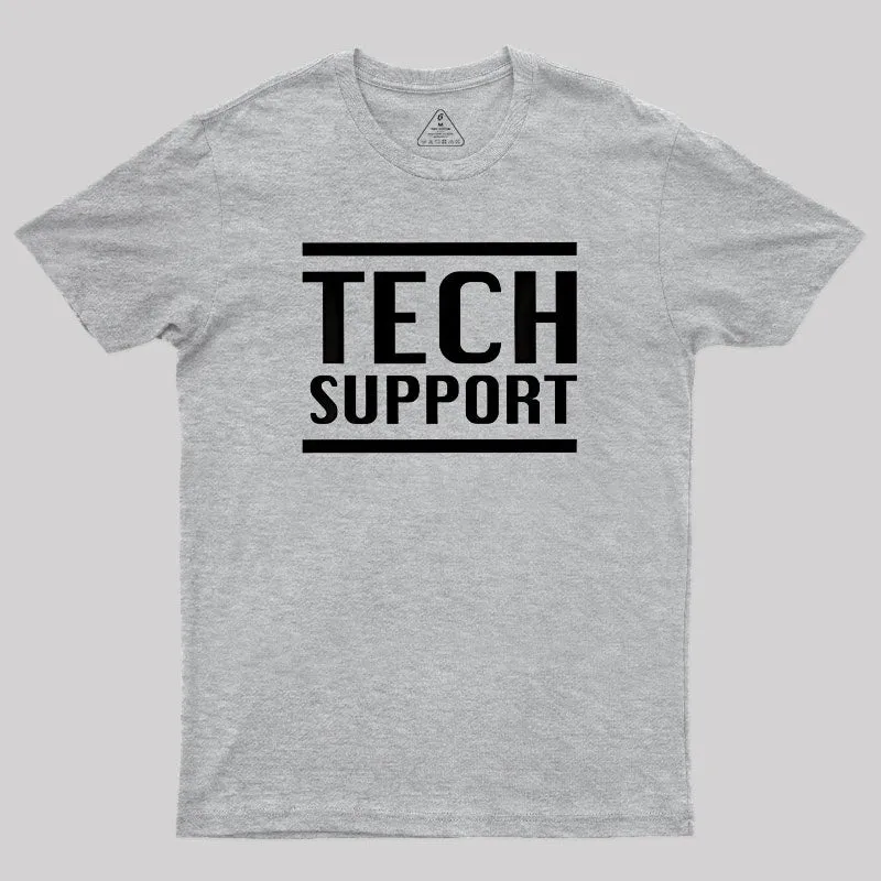 Tech Support IT Geek T-Shirt - Image 4